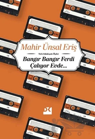 Bangır Bangır Ferdi Çalıyor Evde – Mahir Ünsal Eriş – Doğan Kitap kitap kapağı