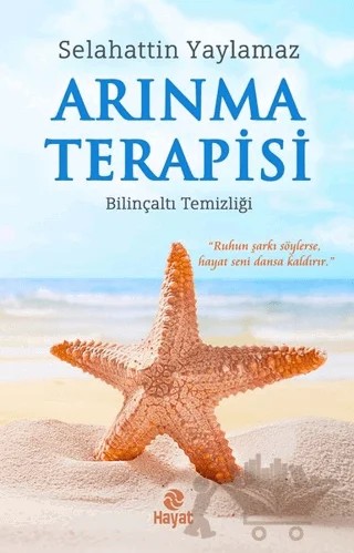 Arınma Terapisi – Selahattin Yaylamaz – Hayat Yayınları kitap kapağı