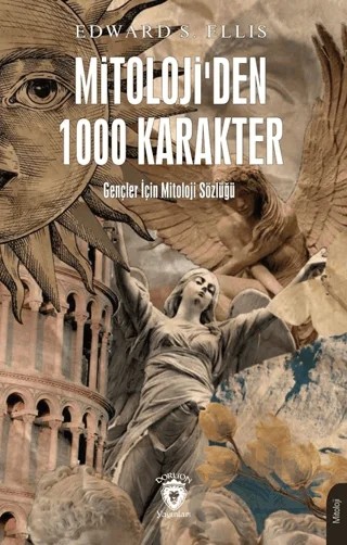 Mitolojiden 1000 Karakter – Edward S. Ellis – Dorlion Yayınları kitap kapağı