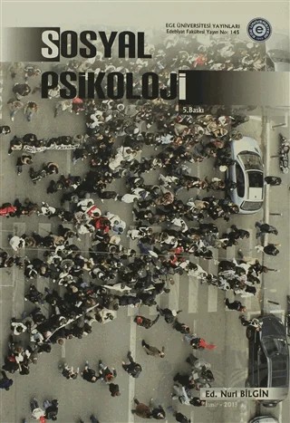 Sosyal Psikoloji – Kolektif – Ege Üniversitesi Yayınları kitap kapağı