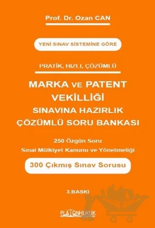 Marka ve Patent Vekilliği Sınavına Hazırlık Çözümlü Soru Bankası – Ozan Can – Platon Hukuk kitap kapağı