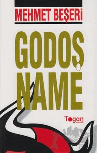 Godoş Name – Mehmet Beşeri – Togan Yayıncılık kitap kapağı