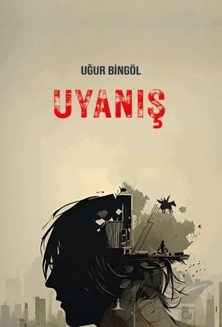 Uyanış – Uğur Bingöl – Odessa Yayınevi kitap kapağı