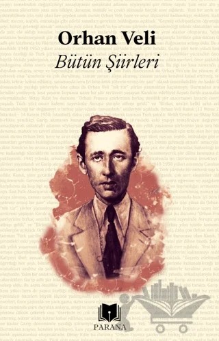 Bütün Şiirleri – Orhan Veli Kanık – Parana Yayınları kitap kapağı