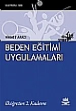 Beden Eğitimi Uygulamaları -İlköğretim 2. Kademe – Hikmet Aracı – Nobel Akademik Yayıncılık kitap kapağı