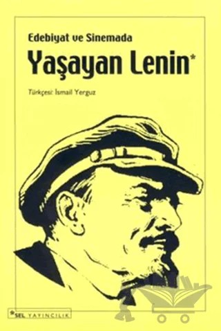 Edebiyat ve Sinemada Yaşayan Lenin – Jean Schnitzer – Sel Yayıncılık kitap kapağı