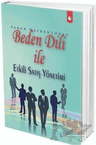 Beden Dili İle Etkili Satış Yönetimi – Faruk Nalbantoğlu – Artı Farma kitap kapağı