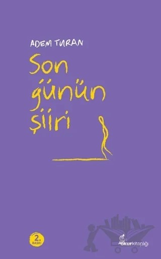 Son Günün Şiiri – Adem Turan – Okur Kitaplığı kitap kapağı