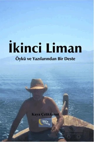 İkinci Liman – Kaya Çelikkanat – Gece Kitaplığı kitap kapağı