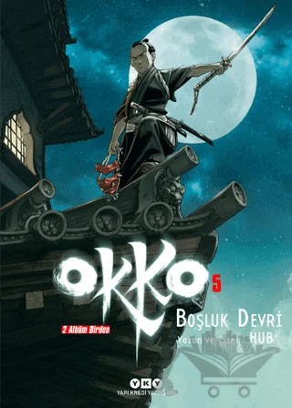 Okko 5 - Boşluk Devri – Humbert Chabuel – Yapı Kredi Yayınları kitap kapağı