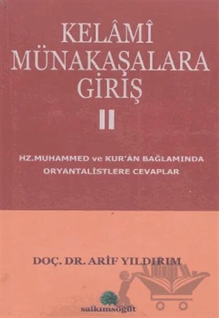 Kelami Münakaşalara Giriş 1-2 (2 Cilt) – Arif Yıldırım – Salkımsöğüt Yayınları kitap kapağı
