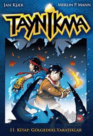 Taynikma 11 - Gölgedeki Yaratıklar – Jan Kjaer, Merlin P. Mann – Beyaz Balina Yayınları kitap kapağı
