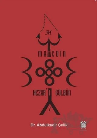 Matedin Hezar'ı Gülbün – Abdulkadir Çelik – KitapSaati Yayınları kitap kapağı