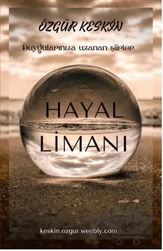 Hayal Limanı – Özgür Keskin – Kamer Yayınları kitap kapağı