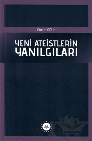Yeni Ateistlerin Yanılgıları – Emine Öğük – Diyanet İşleri Başkanlığı kitap kapağı