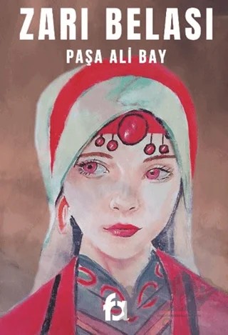 Zarı Belası – Paşa Ali Bay – Fa Yayınları kitap kapağı