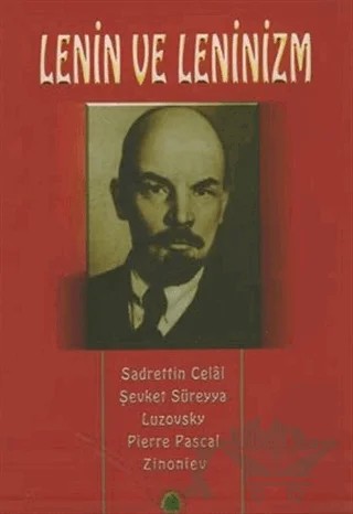 Lenin ve Leninizm Hayatı, Şahsiyeti, Hakkındaki Mütalaalar – Kolektif – Salkımsöğüt Yayınları kitap kapağı
