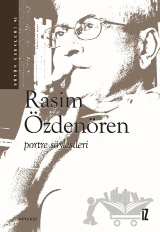 Portre Söyleşileri – Rasim Özdenören – İz Yayıncılık kitap kapağı