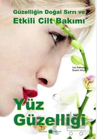 Yüz Güzelliği – Liza Dekapelli, Sheikh Virtue – Yeşil Elma Yayıncılık kitap kapağı