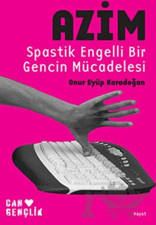 Azim – Onur Eyüp Karadoğan – Can Gençlik Yayınları kitap kapağı