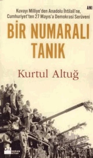 Bir Numaralı Tanık – Kurtul Altuğ – Doğan Kitap kitap kapağı