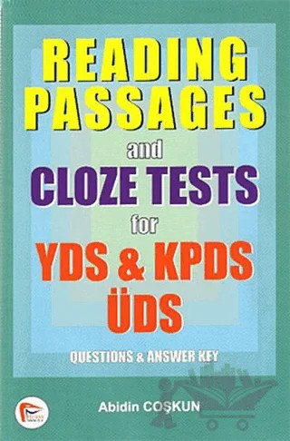 Reading Passages and Cloze Tests for YDS, KPDS, ÜDS – Abidin Coşkun – Pelikan Tıp Teknik Yayıncılık kitap kapağı