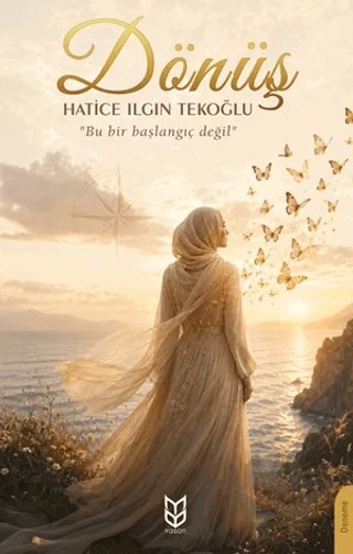 Dönüş – Hatice Ilgın Tekoğlu – Yason Yayıncılık kitap kapağı
