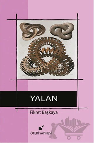 Yalan – Fikret Başkaya – Öteki Yayınevi kitap kapağı
