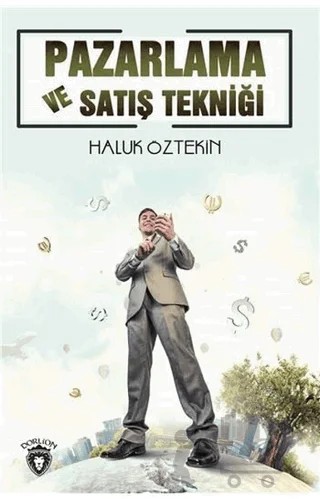 Pazarlama ve Satış Tekniği – Haluk Öztekin – Dorlion Yayınları kitap kapağı
