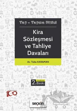 Kira Sözleşmesi ve Tahliye Davaları – Tuba Karaman – Seçkin Yayıncılık kitap kapağı