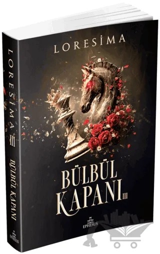 Bülbül Kapanı - 3 – Loresima – Ephesus Yayınları kitap kapağı