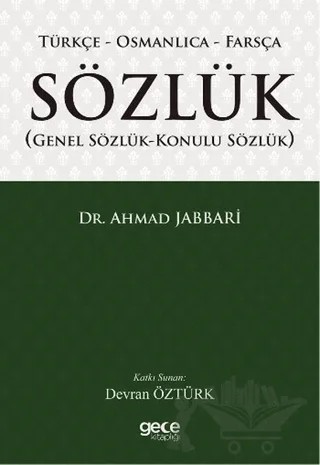 Türkçe - Osmanlıca - Farsça Sözlük – Ahmad Jabbari – Gece Kitaplığı kitap kapağı