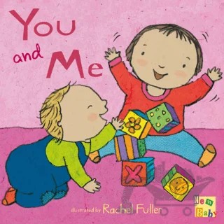 You and Me! – Rachel Fuller – Child's Play kitap kapağı