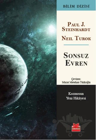 Sonsuz Evren – Neil Turok, Paul J. Steinhardt – Kırmızı Kedi Yayınevi kitap kapağı