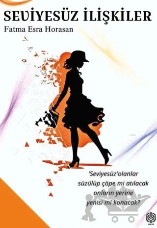 Seviyesüz İlişkiler – Fatma Esra Horasan – Mask Yayınları kitap kapağı