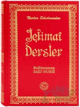 İçtimai Dersler (Küçük Boy) – Bediüzzaman Said Nursi – Zehra Yayıncılık kitap kapağı