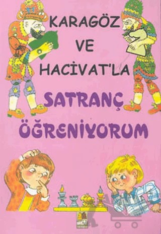 Karagöz ve Hacivat’la Satranç Öğreniyorum – Hasan Ali Bingeç – Broy Yayınları kitap kapağı