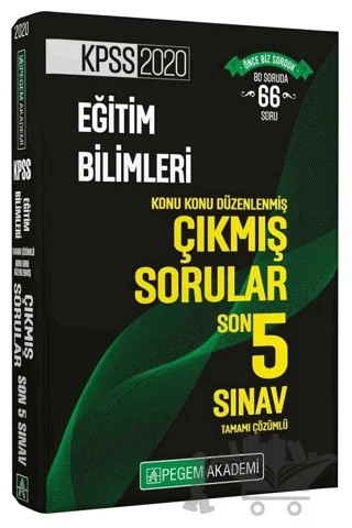 2020 KPSS Eğitim Bilimleri Konu Konu Düzenlenmiş Çıkmış Sorular Son 5 Sınav Tamamı Çözümlü – Kolektif – Pegem Akademi Yayıncılık kitap kapağı