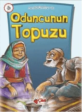 Oduncunun Topuzu – Ali Faik Gedikoğlu – Çilek Kitaplar kitap kapağı
