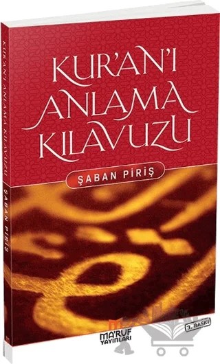 Kur'an'ı Anlama Kılavuzu – Şaban Piriş – Ma'ruf Yayınları kitap kapağı