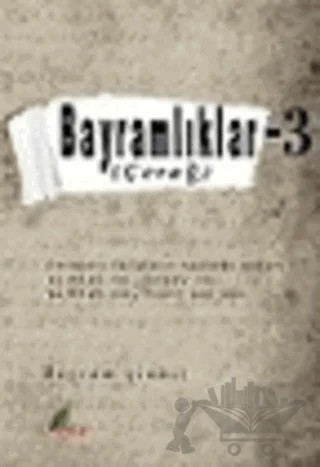 Bayramlıklar 3 – Bayram Çinkil – Vesta Yayınları kitap kapağı