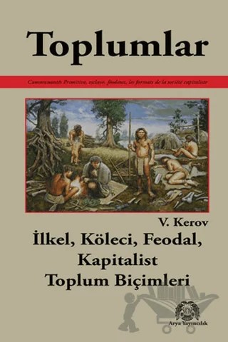 Toplumlar – V. Kerov – Arya Yayıncılık kitap kapağı