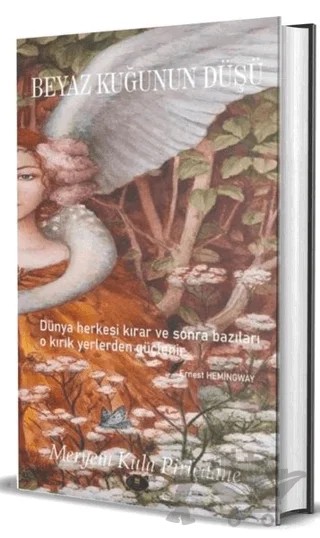 Beyaz Kuğunun Düşü – Meryem Kula Piriçdane – Dionysos Yayın Group kitap kapağı