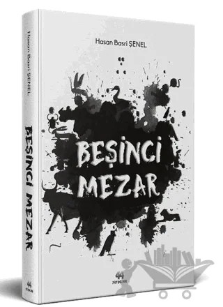 Beşinci Mezar – Hasan Basri Şenel – 44 Yayınları kitap kapağı
