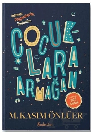 Çocuklara Armağan – M. Kasım Önlüer – Şadırvan Yayınları kitap kapağı