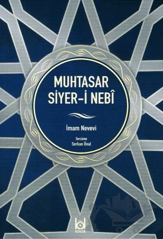 Muhtasar Siyer-i Nebi – İmam Nevevi – Kökler Kitabevi kitap kapağı