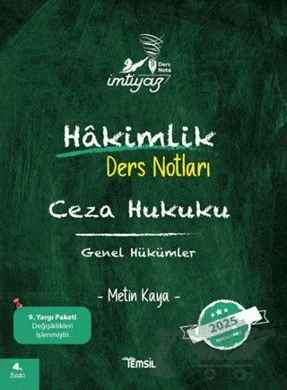 İmtiyaz Ceza Hukuku Genel Hükümler Hakimlik Ders Notları – Metin Kaya – Temsil Kitap kitap kapağı