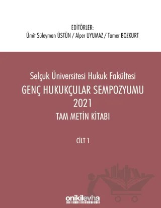 Genç Hukukçular Sempozyumu 2021 Tam Metin Kitabı (2 Cilt) – Kolektif – On İki Levha Yayınları kitap kapağı