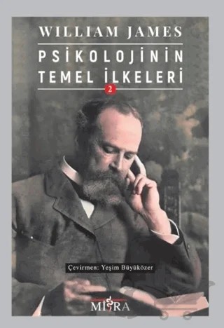 Psikolojinin Temel İlkeleri 2 – William James – Mitra Yayınları kitap kapağı