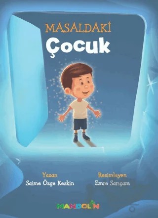 Masaldaki Çocuk – Saime Özge Keskin – Mandolin Yayınları kitap kapağı